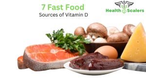 7 Fast Food Sources of Vitamin D