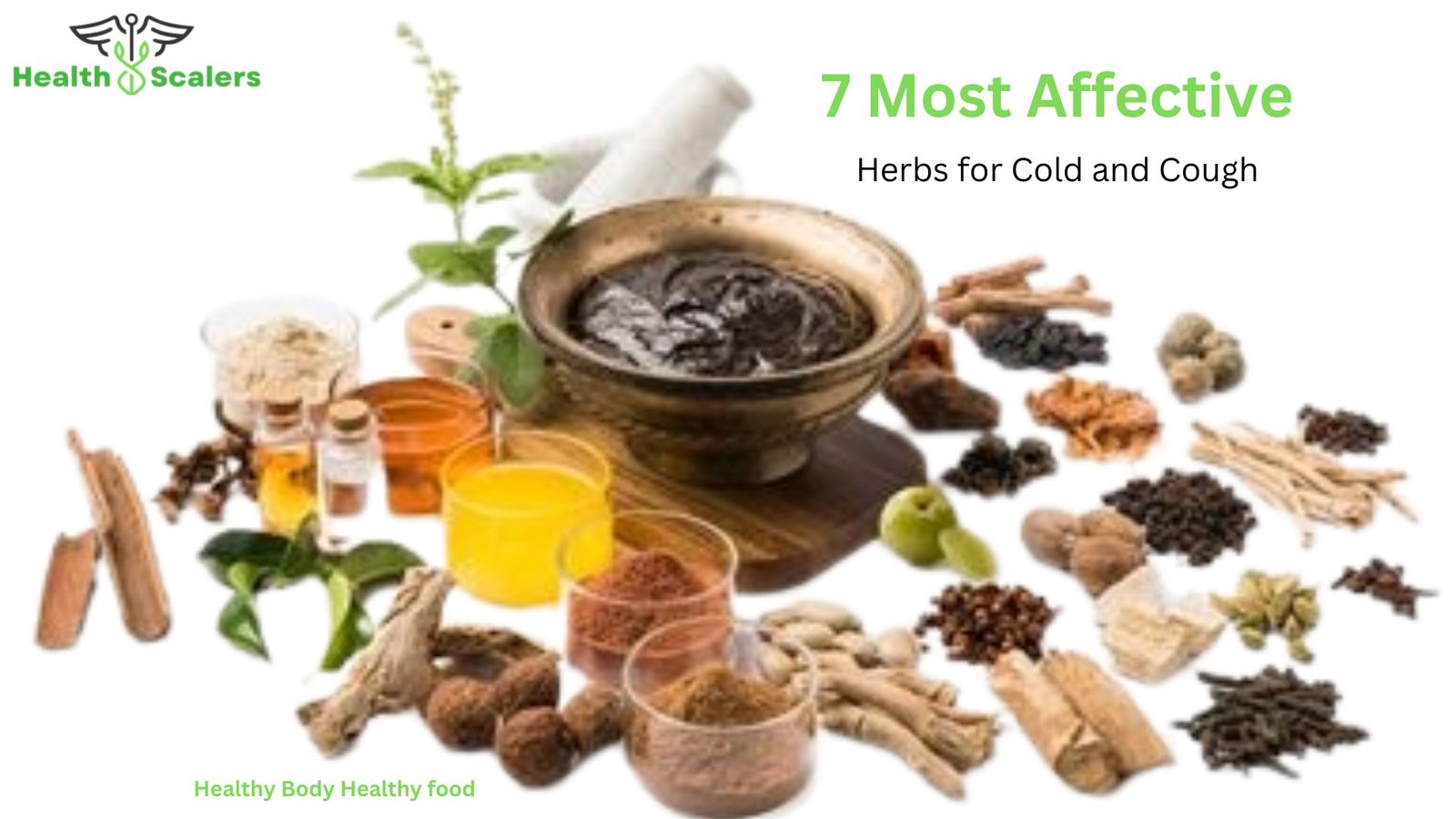 7 Most Affective Herbs for Cold and Cough