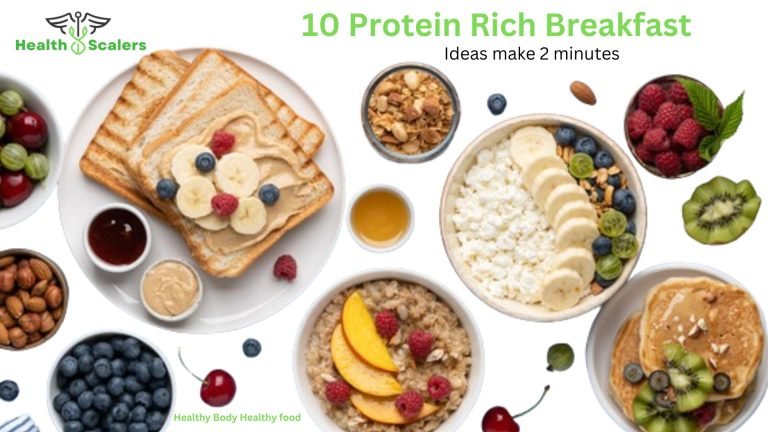 10 Protein Rich Breakfast Ideas make 2 minutes